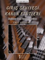 Giriş Seviyesi Kanun Etütleri - Beginner Level Qanun Exercises - Müzik Eğitimi Yayınları