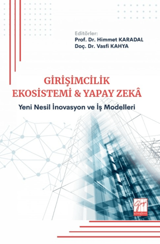 Girişimcilik Ekosistemi ve Yapay Zekâ - 1