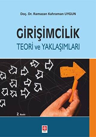 Girişimcilik Teori ve Yaklaşımları - 1