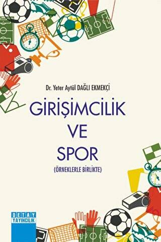 Girişimcilik ve Spor Örneklerle Birlikte - 1