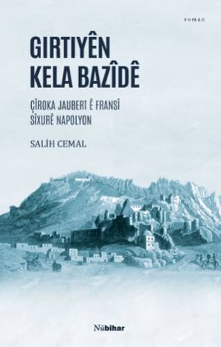 Girtiyên Kela Bazîdê - 1