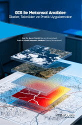 GIS ile Mekansal Analizler - Atlas Akademik Yayıncılık