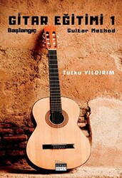 Gitar Eğitimi 1 - Siyah Beyaz Yayınları