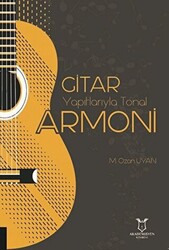 Gitar Yapıtlarıyla Tonal Armoni - 1