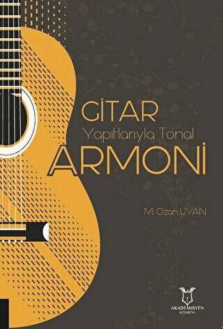 Gitar Yapıtlarıyla Tonal Armoni - 1