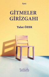 Gitmeler Girizgahı - 1