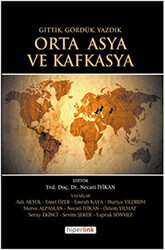 Gittik, Gördük, Yazdık Orta Asya ve Kafkasya - 1