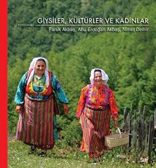 Giysiler Kültürler ve Kadınlar - 1