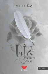 Giz 1 Askerin Yari - Efsus Yayınları