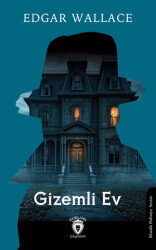 Gizemli Ev - Dorlion Yayınları