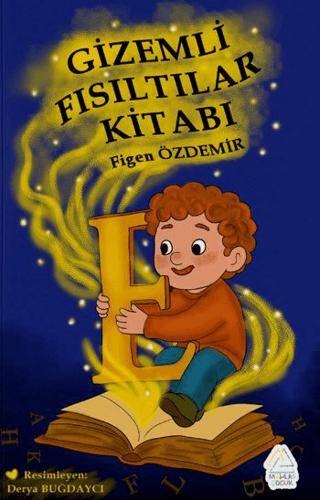 Gizemli Fısıltılar Kitabı - 1