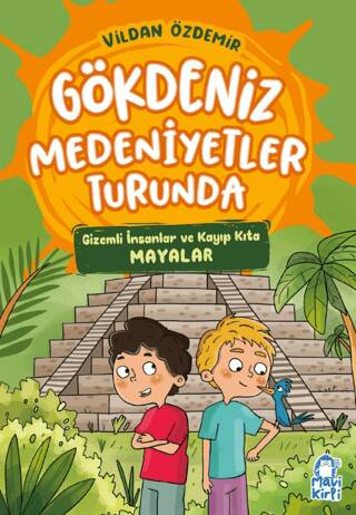 Gizemli İnsanlar ve Kayıp Kıta – Gökdeniz Medeniyetler Turunda – 3. Sınıf - 1