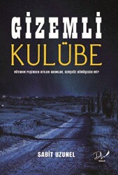 Gizemli Kulübe - 1