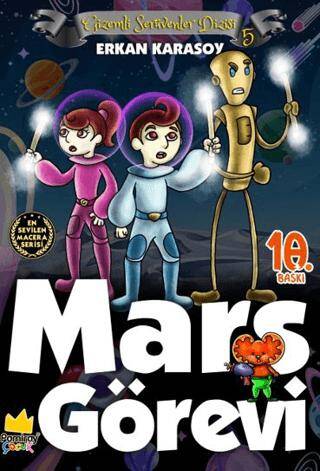 Gizemli Serüvenler Dizisi 5: Mars Görevi - 1