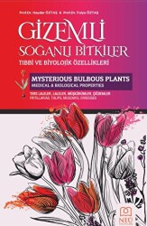 Gizemli Soğanlı Bitkiler Tıbbi ve Biyolojik Özellikleri - 1