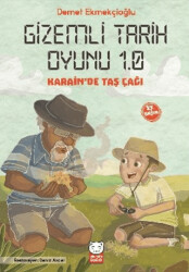 Gizemli Tarih Oyunu 1.0 Karain’de Taş Çağı - Kırmızı Kedi Çocuk