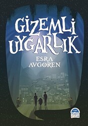 Gizemli Uygarlık - 1