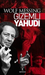 Gizemli Yahudi - İlgi Kültür Sanat Yayınları