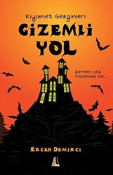 Gizemli Yol - Kıyamet Gezginleri - 1