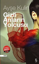 Gizli Anların Yolcusu - 1