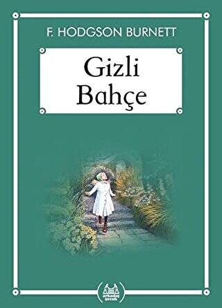 Gizli Bahçe - 1