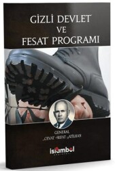Gizli Devlet ve Fesat Programı - İslâmbol Yayınları