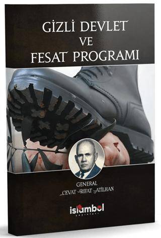 Gizli Devlet ve Fesat Programı - 1