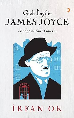 Gizli İngiliz James Joyce - 1