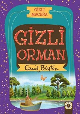 Gizli Macera: Gizli Orman - 1