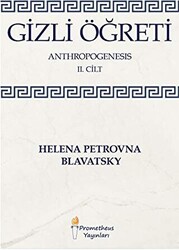 Gizli Öğreti - Anthropogenesis 2. Cilt - 1