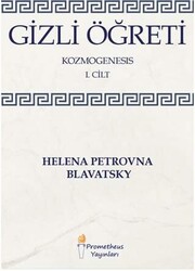 Gizli Öğreti - Kozmogenesis 1. Cilt - 1