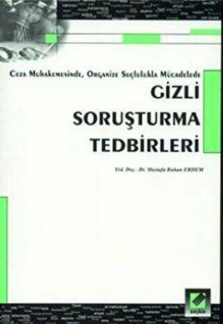 Gizli Soruşturma Tedbirleri - 1
