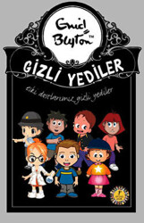 Gizli Yediler Eski Dostlarımız - 1