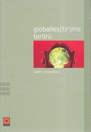 Globalleştirme Terörü - 1