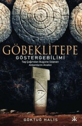 Göbeklitepe Göstergebilimi - Kafka Kitap