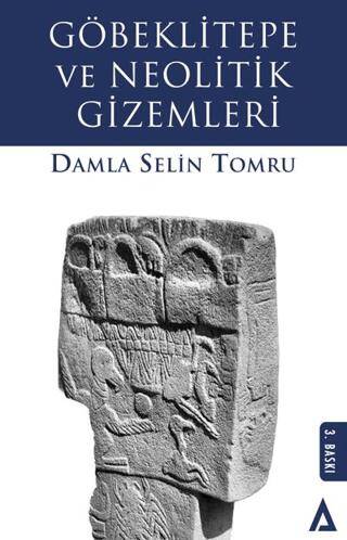 Göbeklitepe ve Neolitik Gizemleri - 1