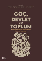 Göç, Devlet ve Toplum - Çizgi Kitabevi Yayınları