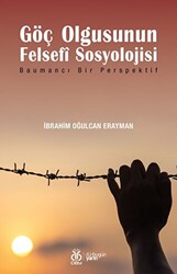 Göç Olgusunun Felsefİ Sosyolojisi - DBY Yayınları