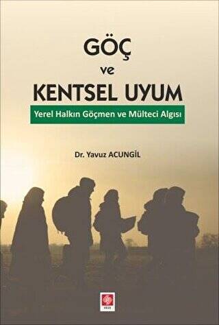 Göç ve Kentsel Uyum - 1