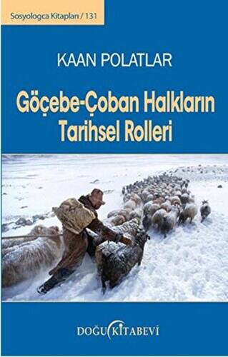 Göçebe - Çoban Halkların Tarihsel Rolleri - 1