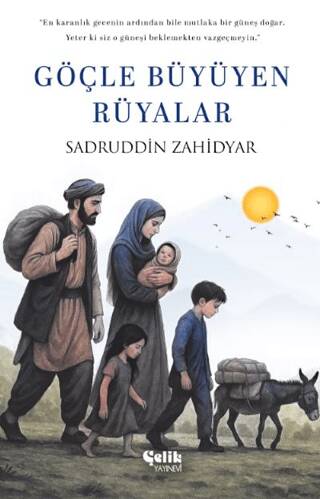 Göçle Büyüyen Rüyalar - 1