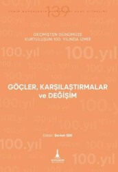 Göçler, Karşılaştırmalar ve Değişim - 1