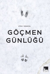 Göçmen Günlüğü - Eva Yayınevi