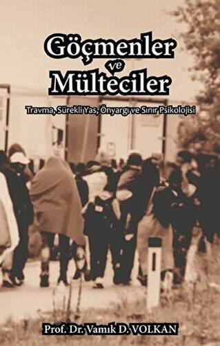 Göçmenler ve Mülteciler - 1