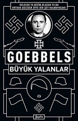 Goebbels: Büyük Yalanlar - 1