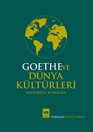 Goethe ve Dünya Kültürleri - 1