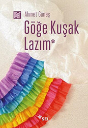 Göğe Kuşak Lazım - 1