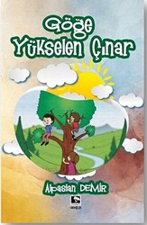 Göğe Yükselen Çınar - 1