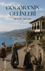 Gogora`nın Gelinleri - Kırmızı Çatı Yayınları