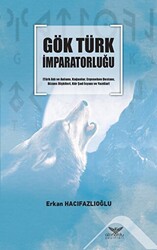 Gök Türk İmparatorluğu - Altınordu Yayınları